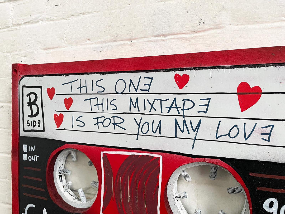 MIXTAPE – THIS ONE, THIS MIXTAPE, IS FOR YOU MY LOVE – Painting