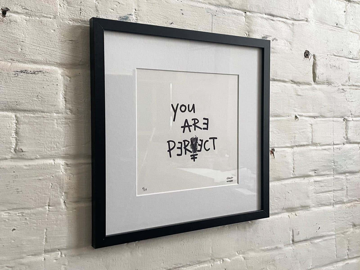 YOU ARE PERFECT – Text Print